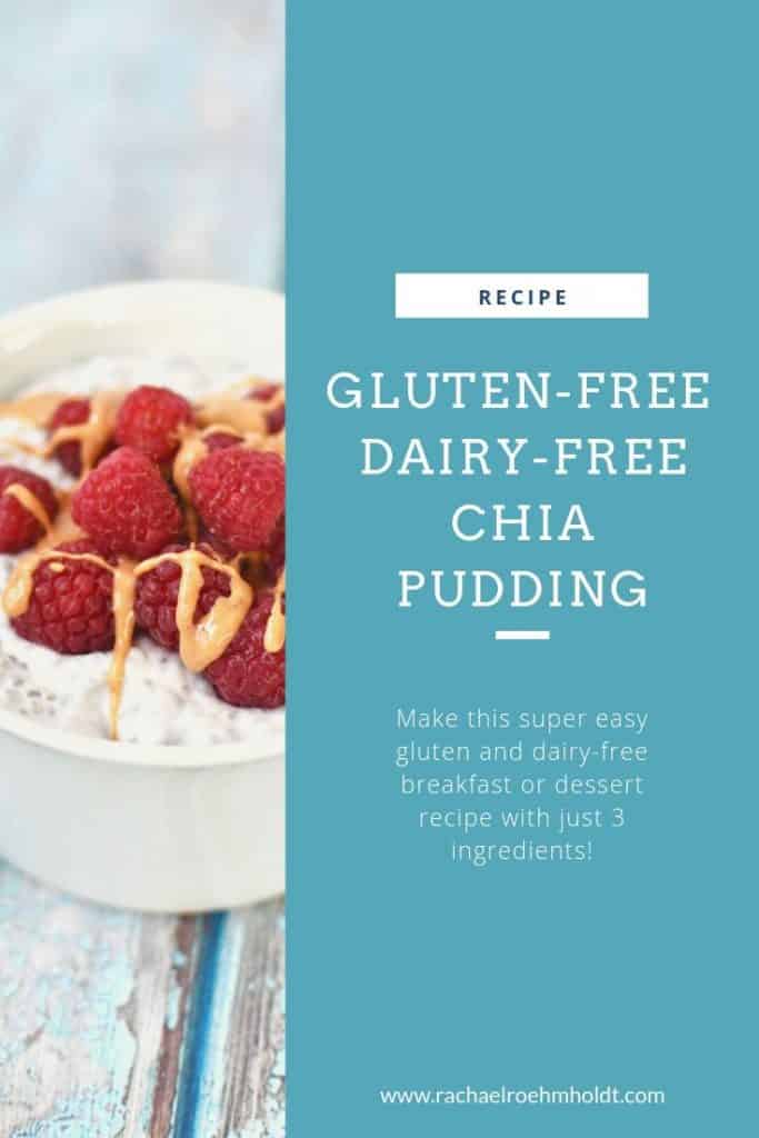 Chia pudding recipe: gluten-free dairy-free