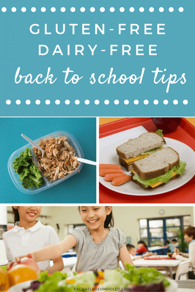 Gluten-free Dairy-free Back to School Tips
