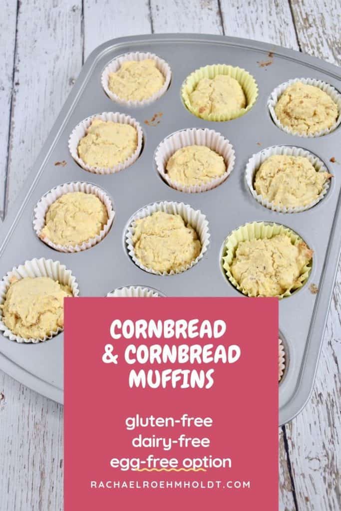 Gluten-free Dairy-free Cornbread and Cornbread Muffins