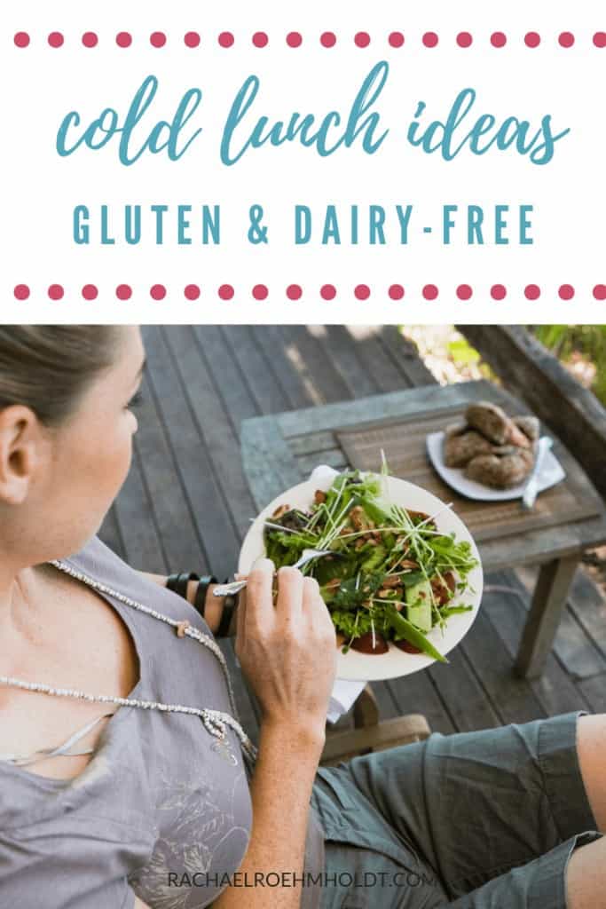 Gluten & Dairy-free Cold Lunch Ideas