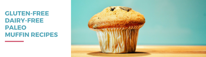 Gluten-free Dairy-free Paleo Muffin Recipes