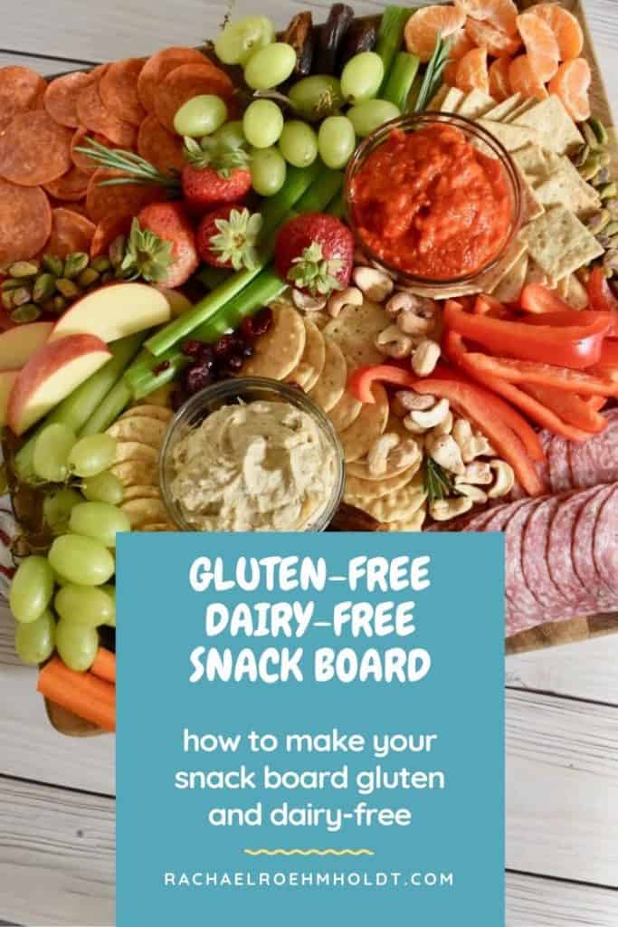 Gluten-free Dairy-free Snack Board