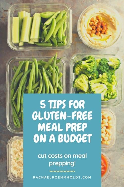 5 tips for gluten-free meal prep on a budget