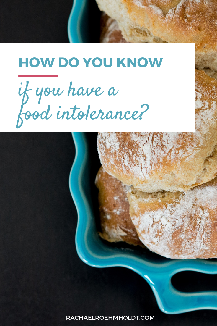 How do you know if you have food intolerances or food sensitivities?