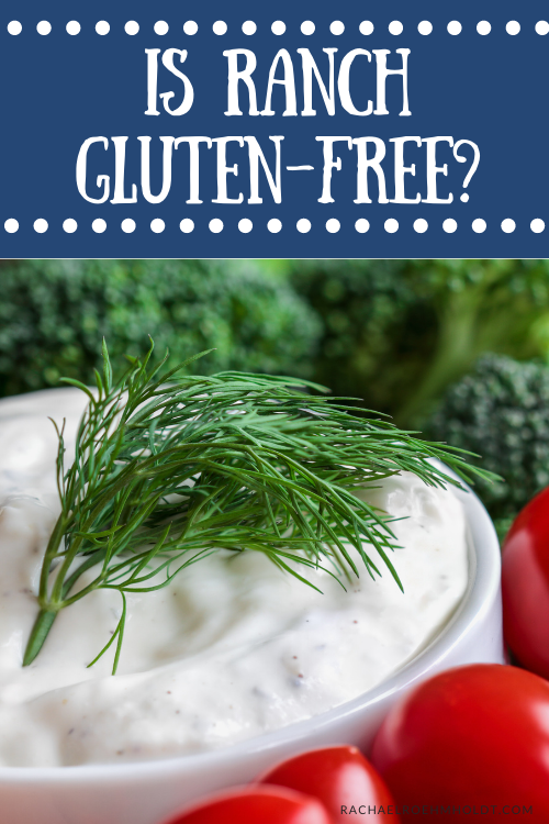 Is Ranch Gluten-free?