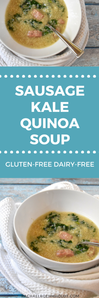 If you love your instant pot and eating healthy, you'll love this gluten-free dairy-free sausage, kale, and quinoa soup recipe! Click through for the full post on RachaelRoehmholdt.com