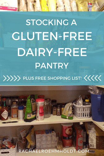 Stocking a Gluten-Free Dairy-Free Pantry