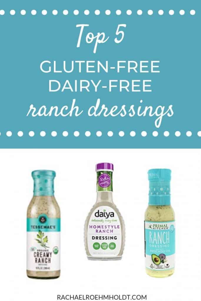 Top 5 Gluten-free Dairy-free Ranch Dressings