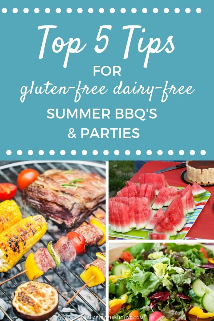 Top 5 Tips for Gluten-free Dairy-free Summer BBQ's and Parties