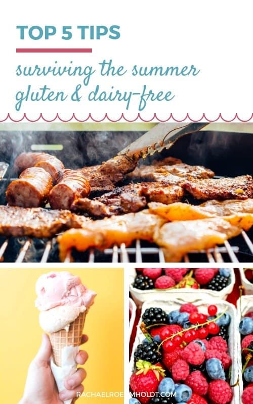 Top 5 Tips on Surviving the Summer Gluten and Dairy free