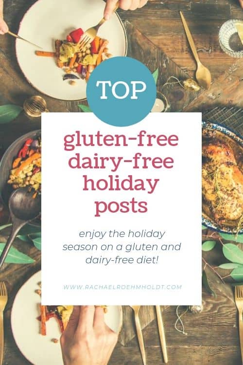 Top Gluten-free Dairy-free Holiday Posts