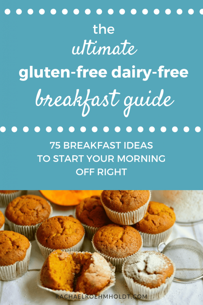 Start your day off right with these 75 gluten-free dairy-free breakfast ideas in the Ultimate Gluten-free Dairy-free Breakfast Guide.