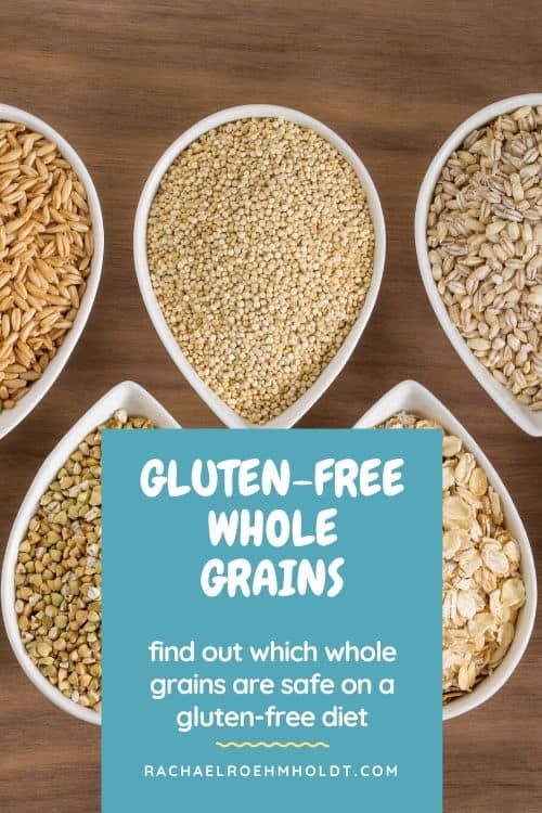 Gluten-free Whole Grains